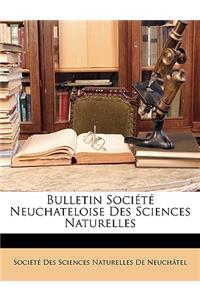 Bulletin Société Neuchateloise Des Sciences Naturelles