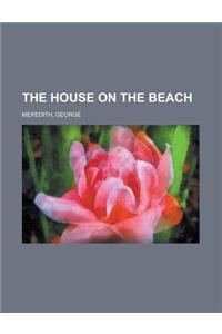 The House on the Beach