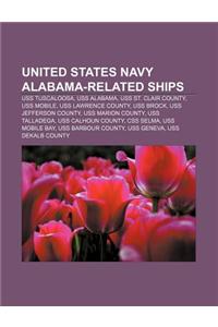 United States Navy Alabama-Related Ships
