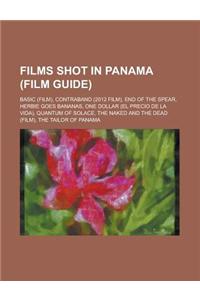Films Shot in Panama (Study Guide)