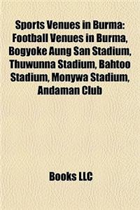 Sports Venues in Burma