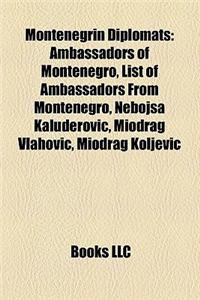Montenegrin Diplomats