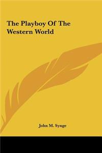 Playboy Of The Western World