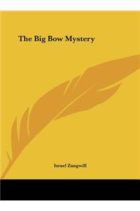 Big Bow Mystery