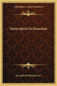 Nature Spirits Or Elementals