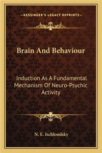 Brain and Behaviour