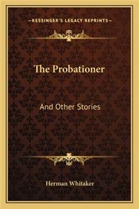 Probationer