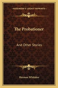 Probationer