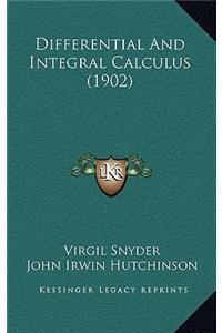 Differential and Integral Calculus (1902)