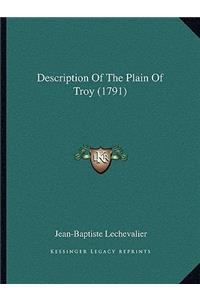 Description Of The Plain Of Troy (1791)
