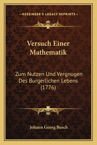 Versuch Einer Mathematik