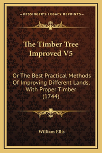 The Timber Tree Improved V5