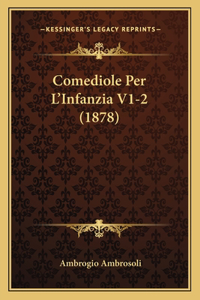 Comediole Per L'Infanzia V1-2 (1878)