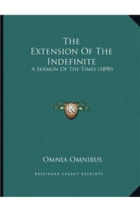The Extension Of The Indefinite