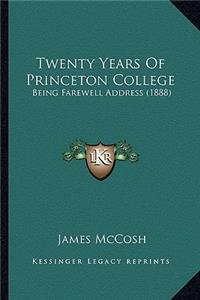 Twenty Years Of Princeton College