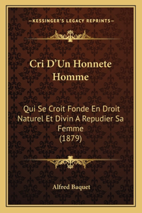Cri D'Un Honnete Homme