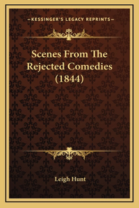 Scenes From The Rejected Comedies (1844)