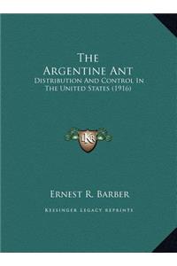 The Argentine Ant