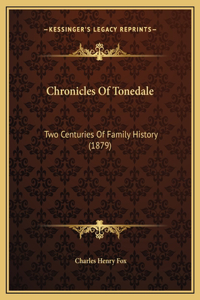 Chronicles Of Tonedale