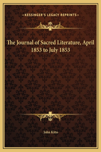 The Journal of Sacred Literature, April 1853 to July 1853