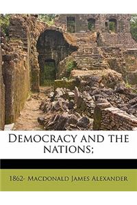 Democracy and the Nations;