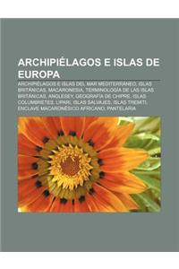 Archipielagos E Islas de Europa