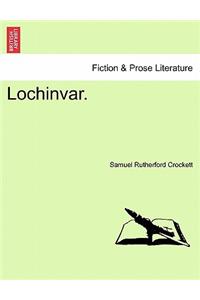 Lochinvar.