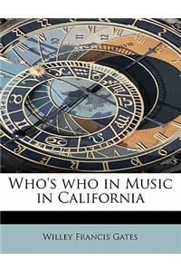 Who's Who in Music in California