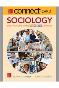 Connect Access Card for Sociology and Your Life with P.O.W.E.R Learning 1/E