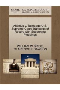 Altemus V. Talmadge U.S. Supreme Court Transcript of Record with Supporting Pleadings