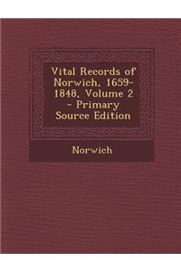 Vital Records of Norwich, 1659-1848, Volume 2