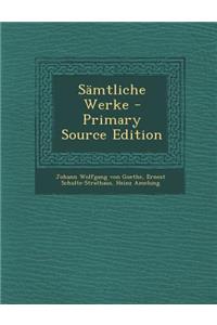 Samtliche Werke (Primary Source)