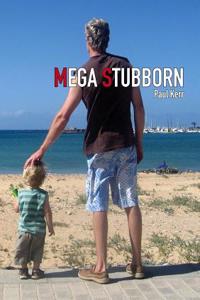 Mega Stubborn
