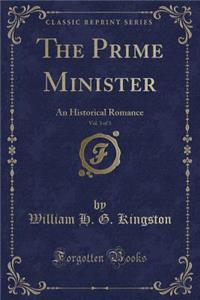 The Prime Minister, Vol. 3 of 3
