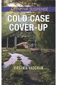 Cold Case Cover-Up