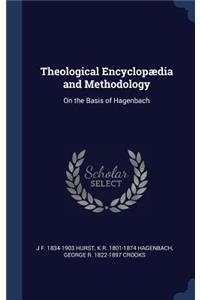 Theological Encyclopaedia and Methodology