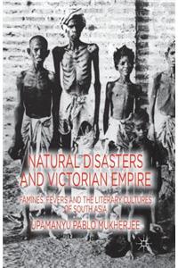 Natural Disasters and Victorian Empire