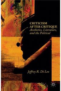 Criticism After Critique