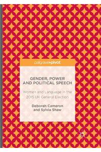 Gender, Power and Political Speech
