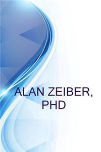 Alan Zeiber, PhD, Management Consultant
