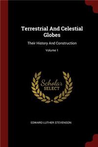 Terrestrial And Celestial Globes