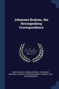 Johannes Brahms, the Herzogenberg Correspondence