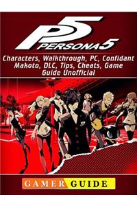 Persona 5, Characters, Walkthrough, Pc, Confidant, Makoto, DLC, Tips, Cheats, Game Guide Unofficial