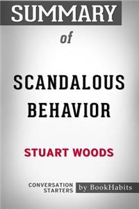 Summary of Scandalous Behavior by Stuart Woods