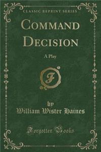 Command Decision