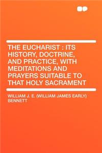 The Eucharist