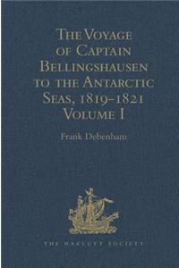 The Voyage of Captain Bellingshausen to the Antarctic Seas, 1819-1821