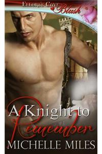 A Knight to Remember