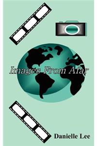 Images From Afar