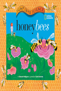 Jump Into Science: Honeybees